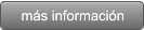 ms informacin ms informacin